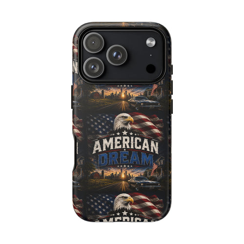 American Dream Phone Case — Patriotic Eagle & Flag Tough Case